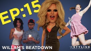 WILLAM'S BEATDOWN EP. 15