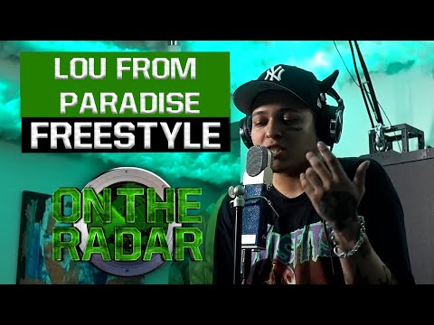 The Lou From Paradise Freestyle