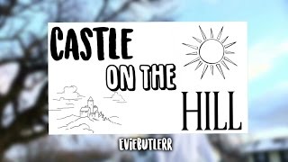 Castle On the Hill - Ed Sheeran | MUSIC VIDEO | FEATURED