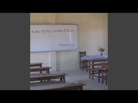 Kaw Yote Lwan Chin