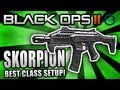 Black Ops 2: BEST CLASS SETUP - "SKORPION ...
