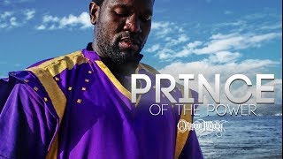 GODS REAL CHOSEN PRINCE OF THE POWER