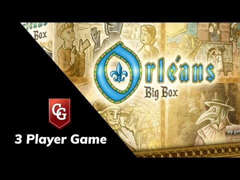 Orleans - Live Play - Three Player