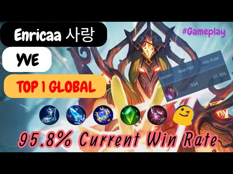 Yve 95.8% Current Win Rate - Top 1 Global Yve Enricaa 사랑 - Mobile Legends Gameplay and Build