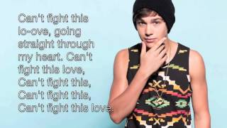 Can&#39;t Fight This Love by Austin Mahone (Lyrics)