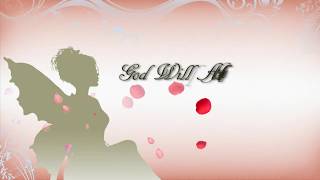 God Will Always Love You - Original Song - Stephanie J Yeager