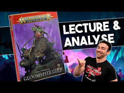 Warhammer Age Of Sigmar - Lecture & Analyse Gloomspite Gitz !