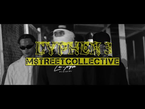 M'$treet Collective Cypher 3