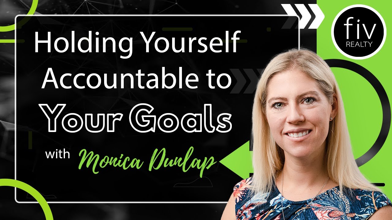 Holding Yourself Accountable to Your Goals