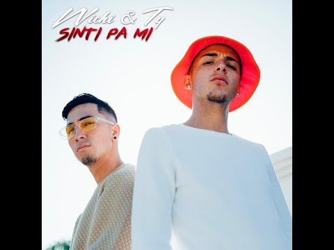 Wichi & Ty - Sinti Pa Mi (Official Lyric Video)
