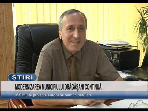 MODERNIZAREA MUNICIPIULUI DRAGASANI CONTINUA