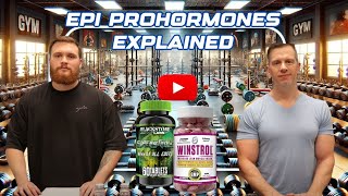 Epiandro (EPI) Prohormones Explained