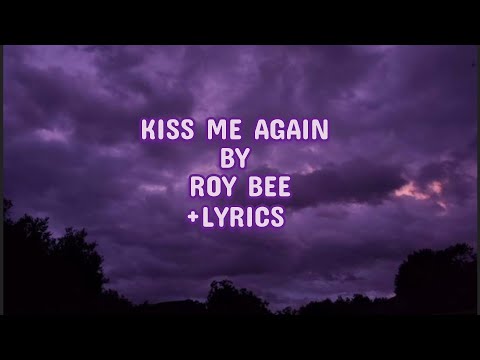 kiss me again by roy bee (Nightcore + lyrics)