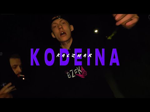 Kaczmar - KODEINA (Official Video)