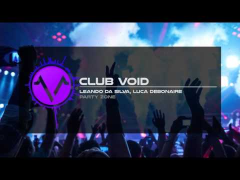 Leandro Da Silva, Luca Debonaire - Party Zone