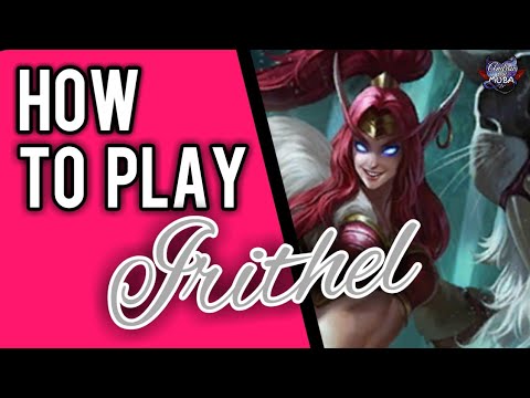 HOW TO USE IRITHEL || MOBILE LEGENDS✔