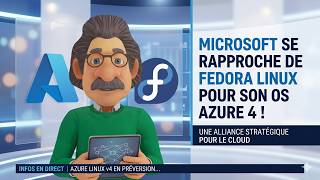 Microsoft se rapproche de Fedora pour son OS Azure !