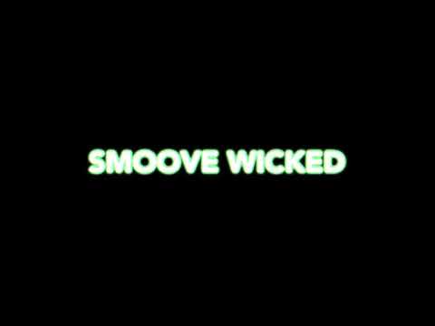 Smoove Wicked - Bum (Shot and Edited By @Hashtag_Jasper)