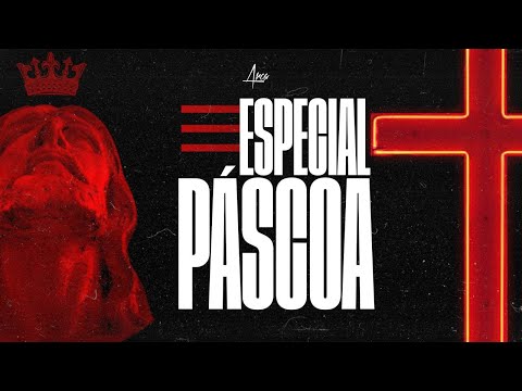 Especial de Páscoa | 2021
