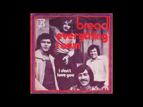 Bread - Everything I Own - 1972