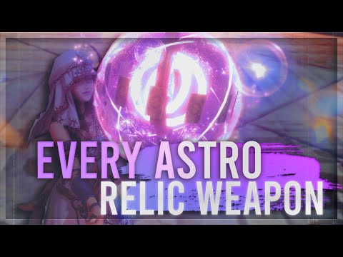 Every Astrologian Relic Weapon! HW - SHB | FFXIV Relic Showcase | FFXIV
