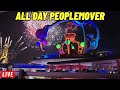 LIVE Magic Kingdom All Day Peoplemover 12 Hours Of Non Stop Peoplemover