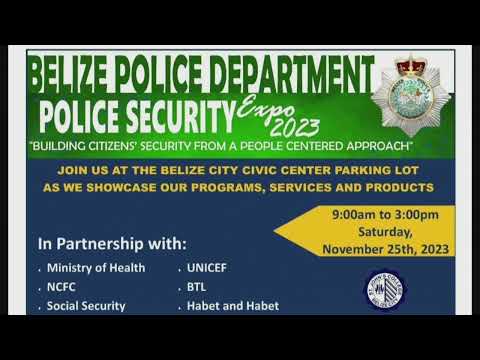 Belize Police Department to Host First Security Expo at Civic Center
