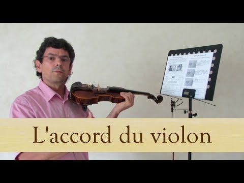 Volume 1 cours 012 / 133 - accord du violon - Apprendre le Violon avec olivier Lesseur