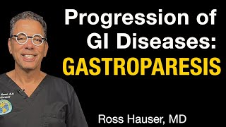 Progression of GI diseases: Gastroparesis and the connection to ligamentous cervical instability