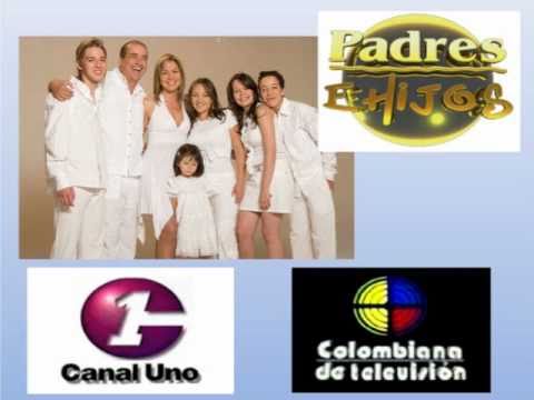 PADRES E HIJOS - CANAL UNO - COLOMBIANA DE TELEVISIÓN
