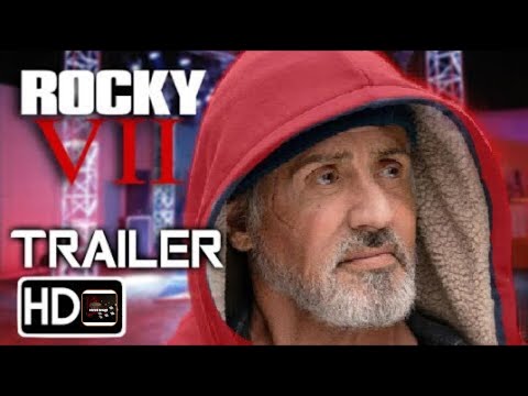 ROCKY VII 'Age is just a number' Trailer