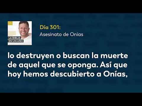 Día 301 Asesinato de Onías — La Biblia en un Año