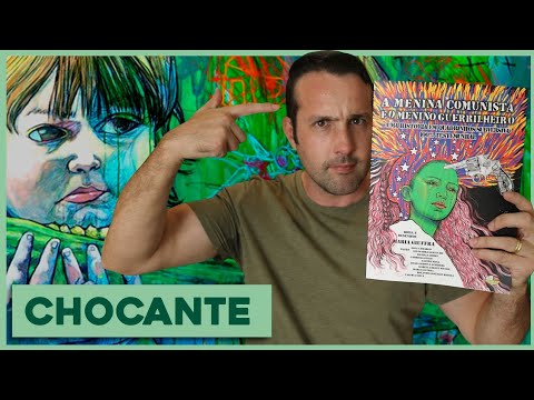 A MENINA COMUNISTA E O MENINO GUERRILHEIRO