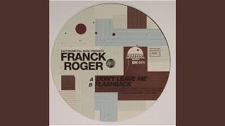 Franck Roger - Flashback video