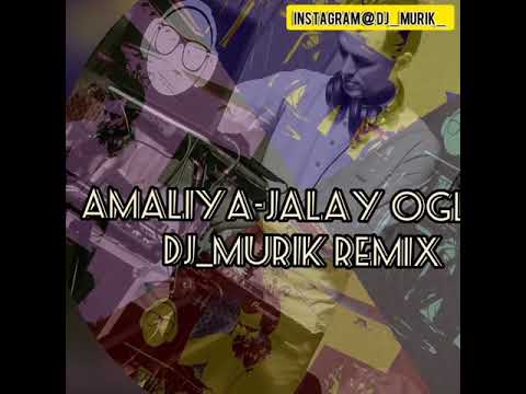 Amaliya-jalay oglan (dj Murik mix)