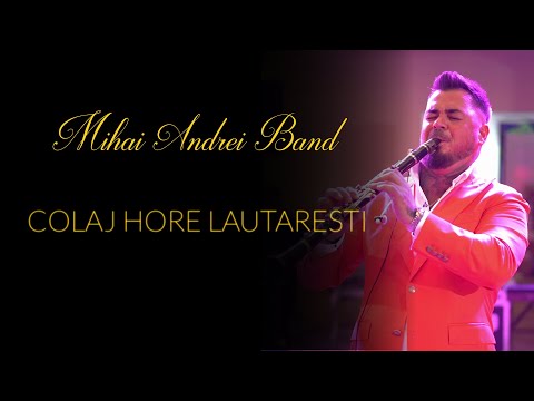 MIHAI ANDREI BAND ✅ COLAJ HORE LAUTARESTI ✅ CLARINET ✅  FORMATII NUNTA