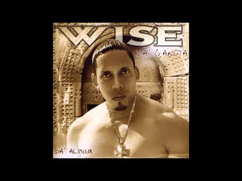 Wise Da' Gangsta - Bésame ft. Mr. Cavalucci