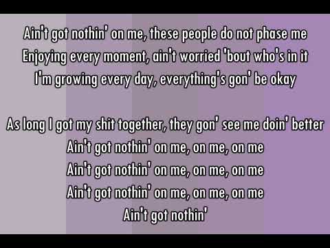 Nothin' on Me  by Leah Marie Perez