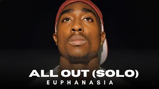 2Pac - All Out (1996 Original Version Solo)