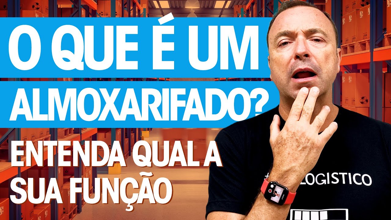 O QUE É UM ALMOXARIFADO? COMO FUNCIONA? PARA QUE SERVE?