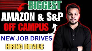 Finally Amazon Direct Test , NEC , S&P Hiring Drives | Off Campus Drive | 2026, 2025, 2024 Batch