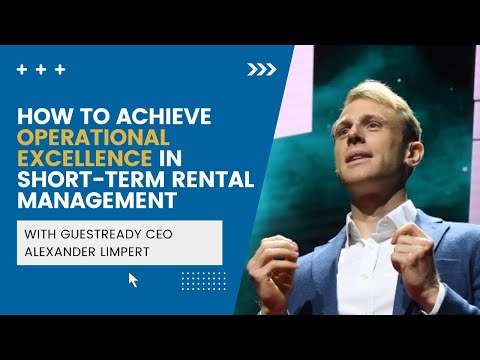 GuestReady CEO Alexander Limpert on How vacation ... - YouTube