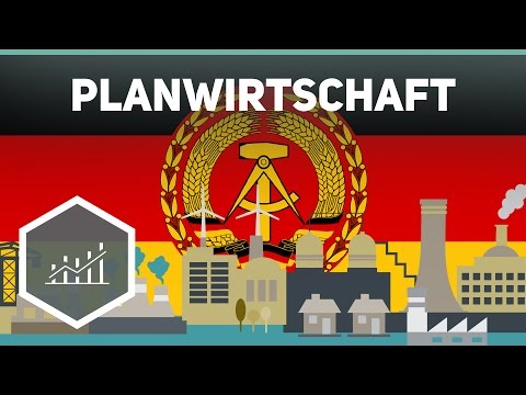 Planwirtschaft / Zentralverwaltungswirtschaft