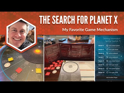 The Search for Planet X: My Favorite Game Mechanism