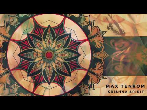 MAX TENROM - Krishna Spirit EP