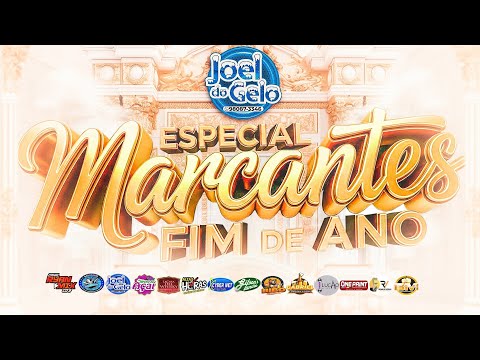 SET MARCANTES ( ESPECIAL FIM DE ANO ) 2K25 - JOEL DO GELO