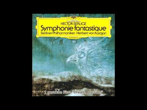 Berlioz - Fantasy Symphony Op.14　Karajan  Berlin Philharmonic  1974