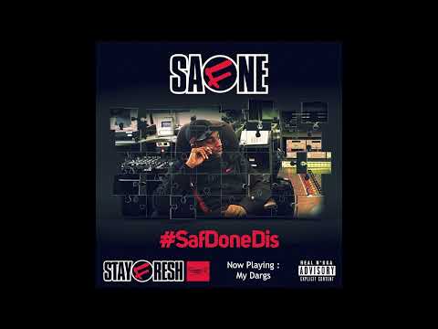 SafOne - My Dargs (SafDoneDis)