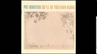 Pat Martino: Send In The Clowns