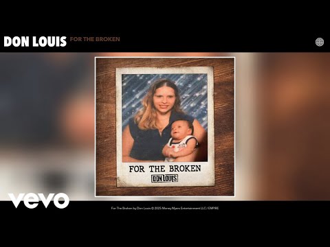 Don Louis - For The Broken (Official Audio)